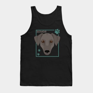 Sloughi Life is better with my dogs Dogs I love all the dogs Tank Top